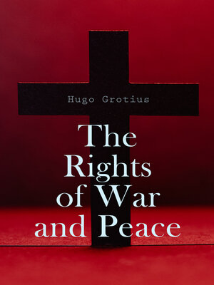 cover image of The Rights of War and Peace
